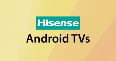 Hisense Android TV