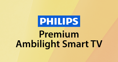 Premium Ambilight Smart TV