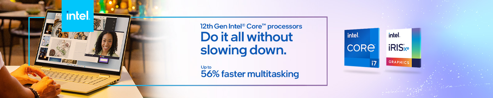 EN Intel 12th Gen Laptops LP - Desktop