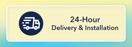 24 hr Delivery & Installation